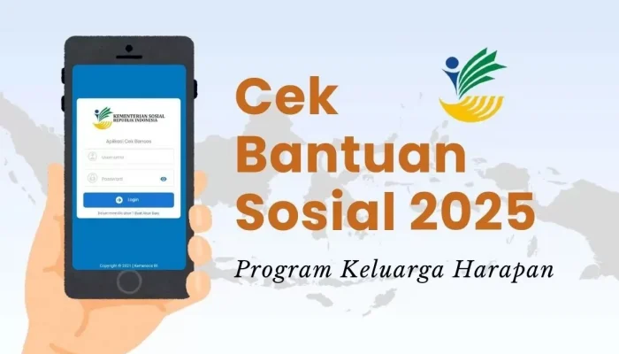 Jadwal Pencairan Bansos PKH 2025: Info Penting, Nominal Bantuan, dan Cara Cek Penerima!