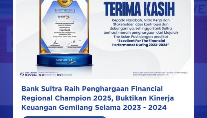 Bank Sultra Raih Penghargaan Financial Regional Champion 2025, Bukti Kinerja Keuangan Gemilang Selama 2023-2024